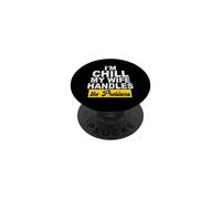 Im Chill My Wife gestisce i problemi PopSockets PopGrip Adesivo