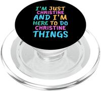 I'm Christine Here To Do Christine Things Nome divertente PopSockets PopGrip per MagSafe