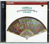 Im - Corelli: Concerti Grossi Op.6