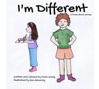 I'm Different: A book about autism