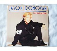 Im Doing Fine - Jason Donovan 7" 45