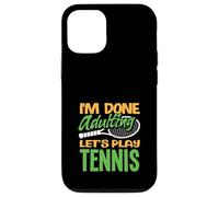 I'm Done Adulting Giochiamo a Tennis Player Custodia per iPhone 12/12 Pro