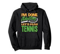 I'm Done Adulting Giochiamo a Tennis Player Felpa con Cappuccio