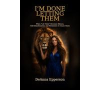 I'm Done Letting Them: When "Let Them" Becomes Silence, Self-Abandonment, and Permission to Cause Harm