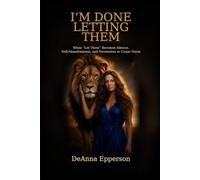I'm Done Letting Them: When "Let Them" Becomes Silence, Self-Abandonment, and Permission to Cause Harm