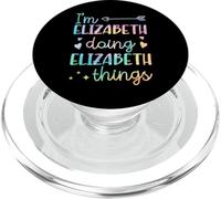 I'm Elizabeth Doing Elizabeth Things Nome personalizzato PopSockets PopGrip per MagSafe