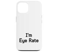 Im Eye Rate Divertente Optometria Scherzo Per Gli Occhi Medici Custodia per iPhone 13