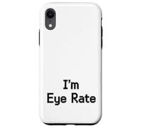 Im Eye Rate Divertente Optometria Scherzo Per Gli Occhi Medici Custodia per iPhone XR