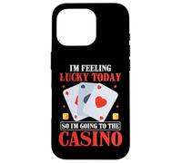 I'm Feel Lucky Today So I'm Going To The Casino Slot Machine Custodia per iPhone 16 Pro