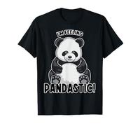 I'm Feeling Pandastic Cute Panda Bear Zoologia Maglietta