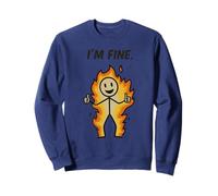 I'm Fine Humor Sarcastic On Fire Divertente Stick Man Humor Felpa