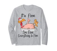 Im Fine It's Fine Funny Turkey, My Thanksgiving Is Okey Maglia a Manica