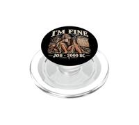I'm Fine Job 2000 aC Retro Biblical Dark Faith Humor PopSockets PopGrip per MagSafe