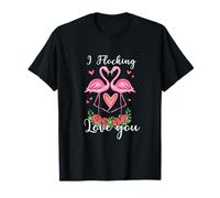 I'm Flocking Love You - Fun Flamingo - San Valentino Maglietta