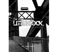 I'm from Little Rock, Not Arkansas