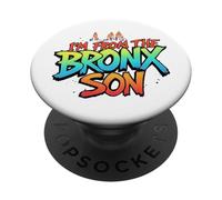 I'm From the Bronx, Son - NYC Street Pride Graphic Tee PopSockets PopGrip Adesivo