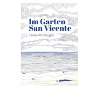 Im Garten San Vicente