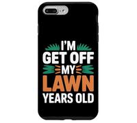 I'm Get Off My Lawn Years Old Nonno senior scontroso - Custodia per iPhone 7 Plus/8 Plus