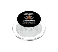 I'm Getting A Cocker Spaniel Funny Dog Mom Puppy Lovers PopSockets PopGrip per MagSafe