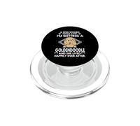 I'm Getting A Goldendoodle Funny Dog Mom Puppy Lovers PopSockets PopGrip per MagSafe