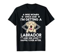 I'm Getting A Labrador Retriever Funny Dog Mom Puppy Lovers Maglietta