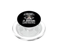 I'm Getting A St Bernard Funny Dog Mom Puppy Lovers PopSockets PopGrip per MagSafe