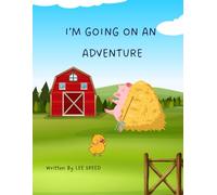 I'm going on an Adventure