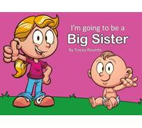 I'm going to be a big sister