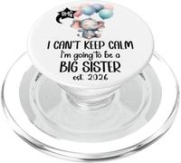 Im Going to Be a Big Sister 2026 Promoted to Sister Est 2026 PopSockets PopGrip per MagSafe