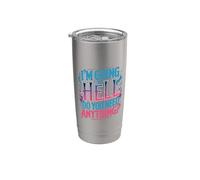 I'm Going To Hell Do You Need Anything Sarcasmo oscuro Bicchiere termico in acciaio inox doppia parete