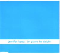 I'm Gonna Be Alright [CD-Single]