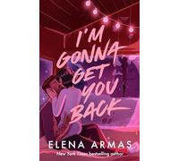 I'm Gonna Get You Back
