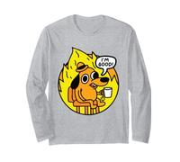 I'm Good Dog in Fire Funny Maglia a Manica