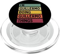 I'm Guillermo Doing Guillermo Things Divertente Personalizzato PopSockets PopGrip per MagSafe