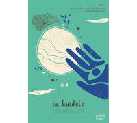 im handeln verbunden sein: Band 5 der Reihe verbunden sein