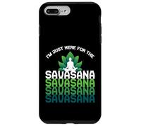 I'm Here For The Savasana, Funny Yoga Quotes Graphic Cool Custodia per iPhone 7 Plus/8 Plus
