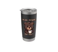 I'm Here I'm Awake Don't Push It Bicchiere termico in acciaio inox doppia parete