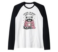 I'm Here I'm Awake Don't Push It. Divertente Procione Sarcastico Maglia con Maniche Raglan