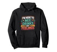 I'm Here To Mix Drinks Not Feelings Barista -- Felpa con Cappuccio