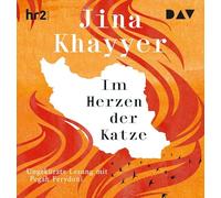 Im Herzen der Katze: Ungekürzte Lesung mit Pegah Ferydoni (1 mp3-CD)