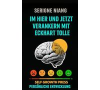 Im Hier und Jetzt verankern mit Eckhart Tolle