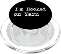I'm Hooked on Yarn Sarcastico Crochet Humor PopSockets PopGrip per MagSafe