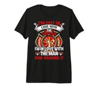 I'm in Love with The Man Who Wearing It Firefighter Fireman Maglietta Premium