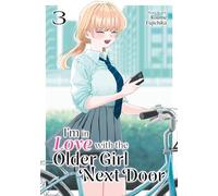 I'm in Love with the Older Girl Next Door Vol. 3
