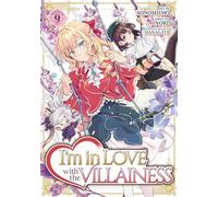 I'm in Love with the Villainess (Manga) Vol. 9