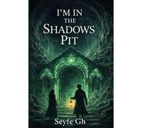 I'm in the shadows pit: A Journey Into the Depths of the Unknown
