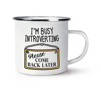 I'M Indaffarato Introverting Si Prega Come Retro più Tardi Smalto Tazza Shy Con