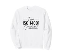 I'm ISO 14001 Compliant - Idea Regalo per la Gestione Ambientale Felpa