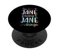 I'm Jane Doing Jane Things Nome personalizzato PopSockets PopGrip Adesivo