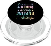 I'm Juliana Doing Juliana Things Nome personalizzato PopSockets PopGrip per MagSafe